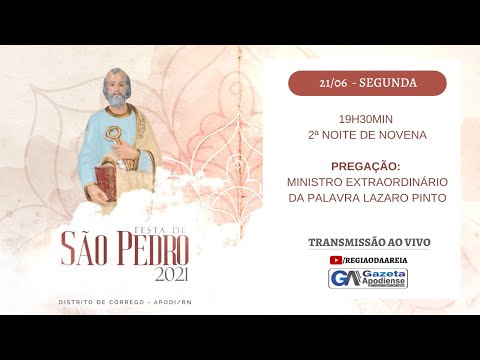 2ª noite de novena da festa de São Pedro do Córrego 2021 em Apodi