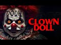 Clown Doll He Loves You To Death HORROR THRILLER In Voller Länge Clown Puppen Film Auf Deutsch