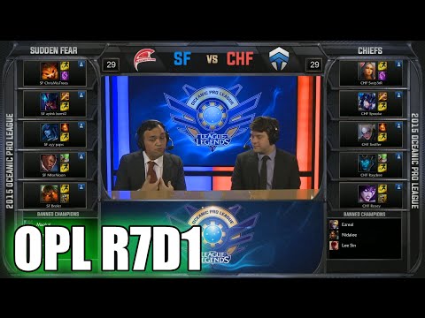 Sudden Fear vs Chiefs | Round 7 Day 1 Oceanic Pro League Spring 2015 | SF vs CHF