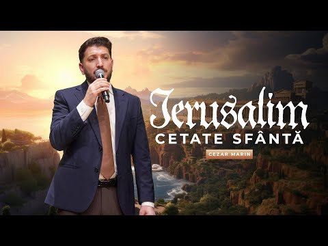 Cezar Marin - IERUSALIM CETATE SFÂNTĂ (Official Video) 2026