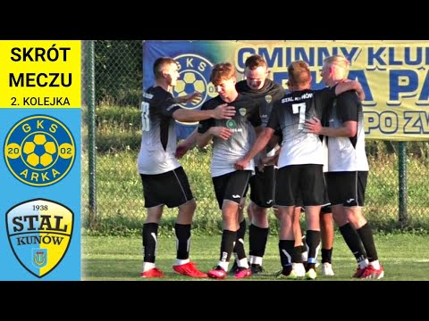 Arka Pawłów 2-2 Stal Kunów || 15.08.23 || Skrót Meczu