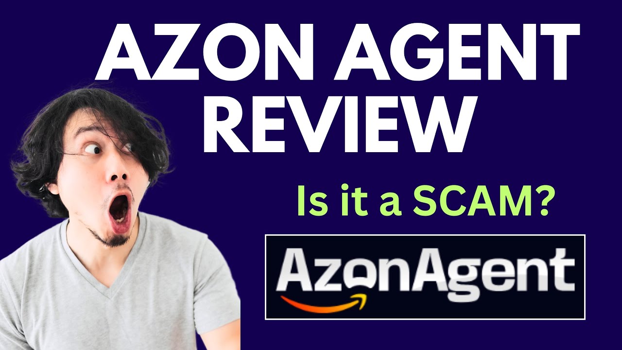 AzonAgent Review | SCAM ALERT! MUST WATCH