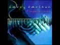 LARRY CARLTON - LAZY SUSAN