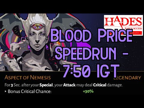 Our first WR speedrun this update! (7:50 IGT 16:51 RTA) /Hades Blood Price Update/