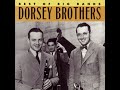 The Dorsey Brothers