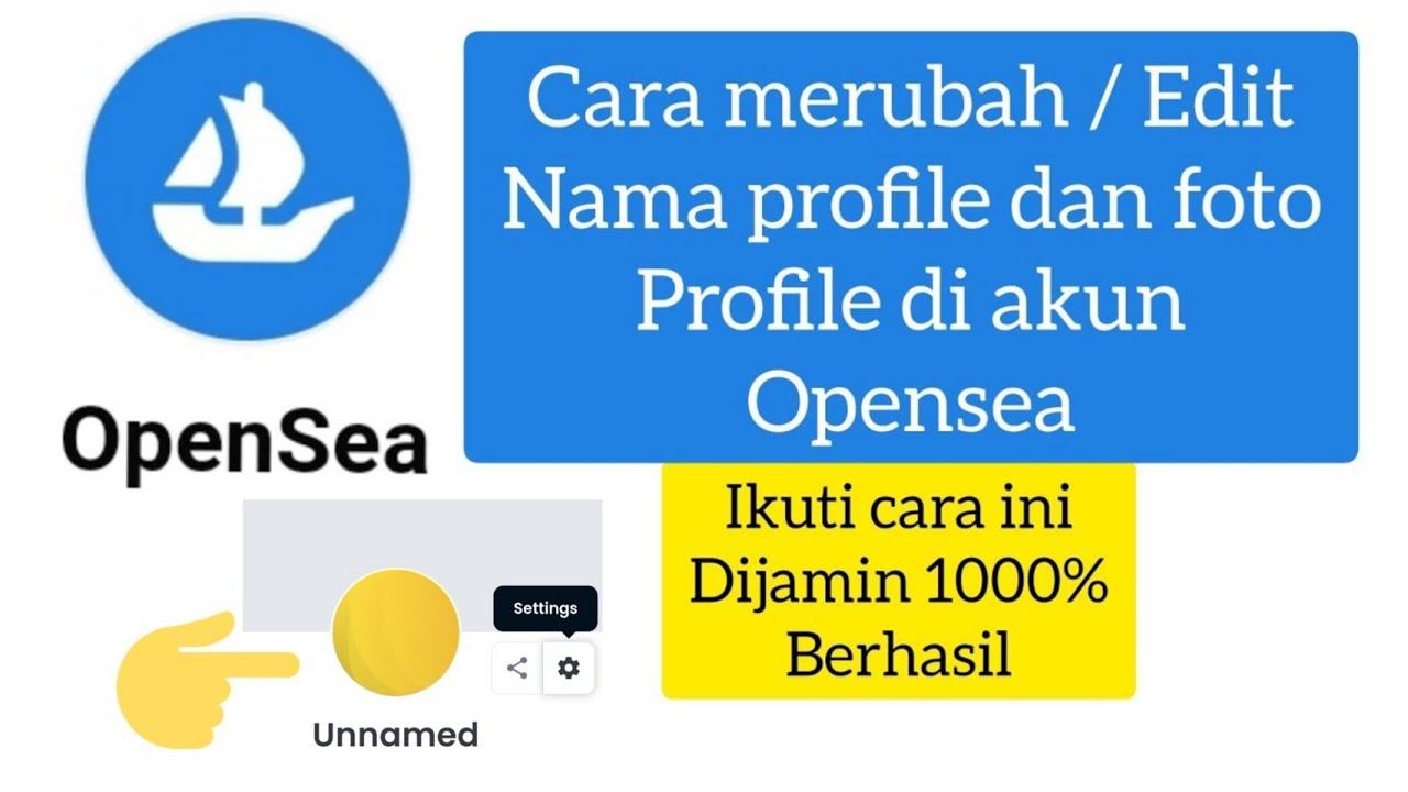 Cara ganti Nama di Opensea Merubah Edit  Profile dan foto profile akun di opensea.io