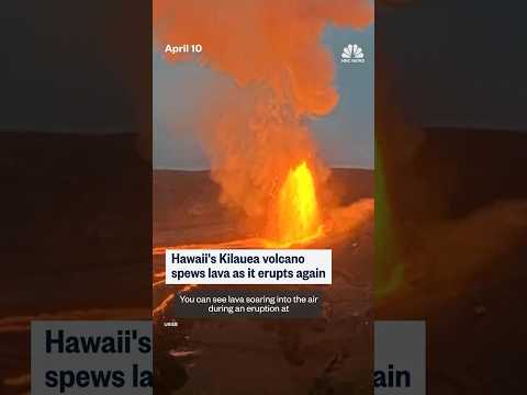 Hawaii's Kilauea volcano spews lava as it erupts again