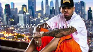 Chris Brown - Mama Told Me *NEW SONG 2025*