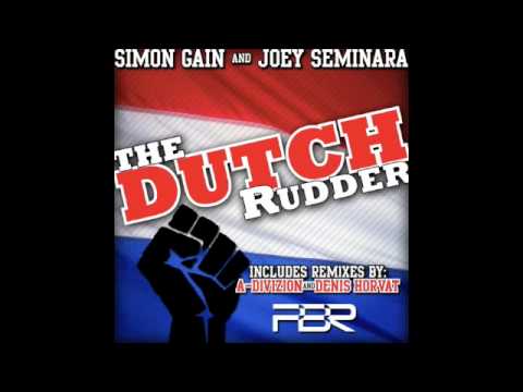 Simon Gain & Joey Seminara - The Dutch Rudder (Original Mix)