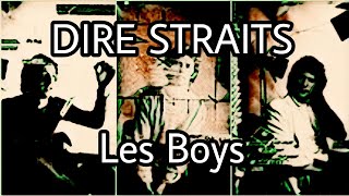 DIRE STRAITS - Les Boys (Lyric Video)