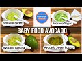 Homemade Baby Food Avocado : 4 Healthy and Easy Avocado Recipes