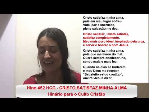 Hino 452 HCC "CRISTO SATISFAZ MINHA ALMA" - Voz: Cyllene Matos, Piano: Enio Souza
