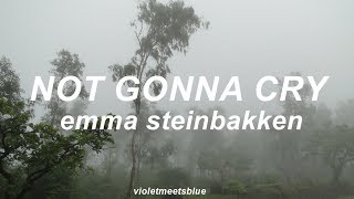Download lagu not gonna cry - emma steinbakken // lyrics mp3