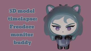 Freodore 🦔💿Monitor Buddy - 3D Modeling Timelapse
