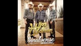 Si Soy Infiel   Hijos De Barrón