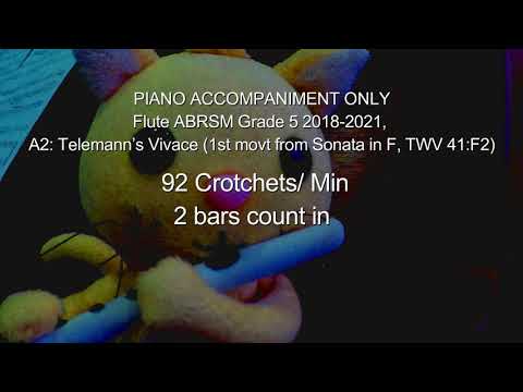 Piano Accompaniment | Flute ABRSM Grade 5 2018 2021, A2 Telemann’s Vivace 1st movt from Sonata in F