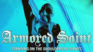 Armored Saint - Standing on the Shoulders of Giants (OFFICIAL VIDEO)
