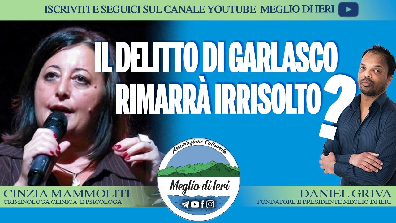 Il delitto di Garlasco rimarrà irrisolto? - CINZIA MAMMOLITI - Criminologa