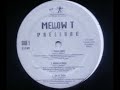 Mellow T Pressure