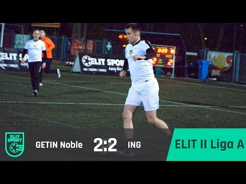 GETIN Noble 2:2 ING - ELIT II Liga A [WIOSNA 2017]