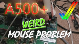 A500 / A500+ Weird Mouse Problem (Left Button)