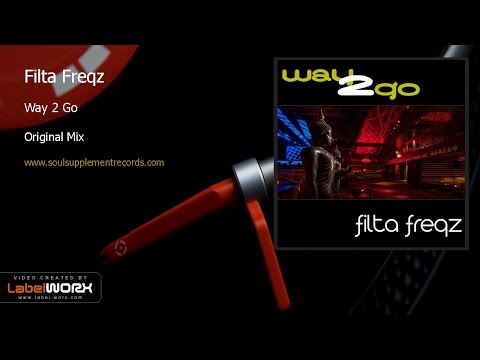 Filta Freqz - Way 2 Go (Original Mix)