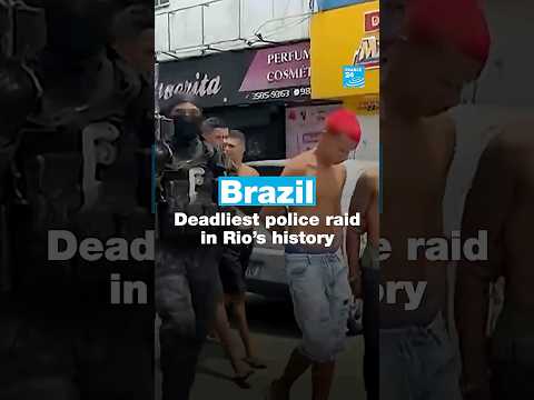 Corpses line Rio streets after deadliest police raid in history • FRANCE 24 English
