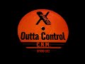 C N M ‎ Outta Control
