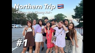 [Thailand Vlog] Go to Northern Trip in Thailand! #1