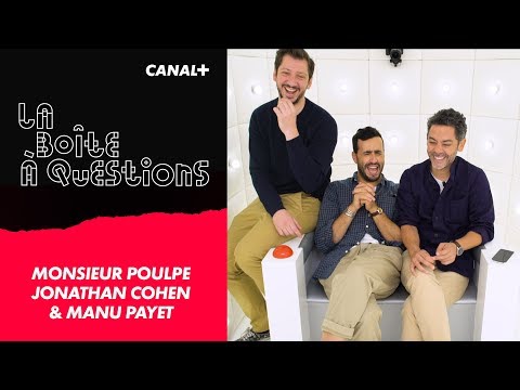 La Boîte à Questions de Monsieur Poulpe, Jonathan Cohen & Manu Payet – 25/06/2018