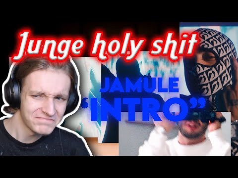 WIE DAS BALLERT | Jamule – Intro  | Reaction