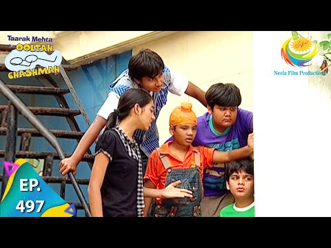 Taarak Mehta Ka Ooltah Chashmah - Episode 497 - Full Episode