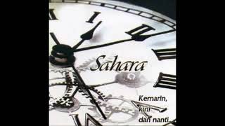Download lagu SAHARA BAND - Kemarin  Kini dan Nanti [2006] mp3