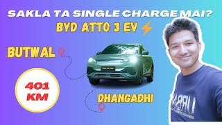 Butwal Dhangadi Single Charge? BYD Atto 3 EV Ultimate Range Test!