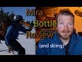 Mira Stainless Steel water bottle review. Episode 2 Haines Ak
