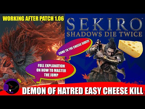 Sekiro - Demon of Hatred Easy Cheese Kill - Patch 1.06 Working! READ DESCRIPTION