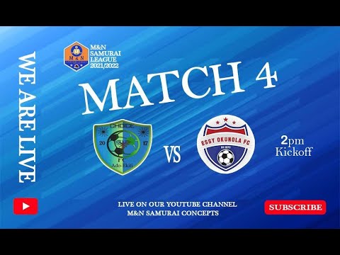 M&N SAMURAI LEAGUE: CHOICE FC VS ESSY OKUNOLA FC