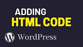 How to Add HTML to WordPress for Beginners