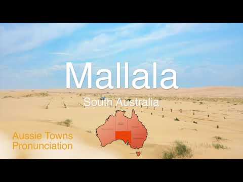 How To Pronounce Mallala (SA)