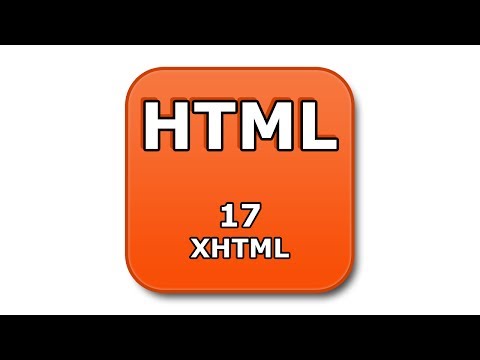 HTML教程-17-XHTML (HTML Tutorial - 17 - XHTML)