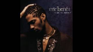 Eric Benet - Let&#39;s Stay Together