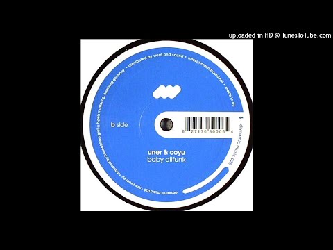 Uner & Coyu ‎| Baby Allfunk