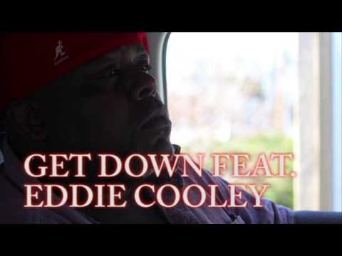 Eddie J Cooley - Get Down (feat. E Dope) (Audio)