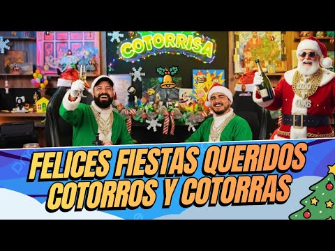 FELICES FIESTAS, queridos cotorros y cotorras 🎅🔥 La Navidad que no pidió permiso | La Cotorrisa