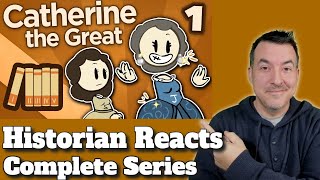 Catherine the Great - The Complete Extra History Reaction Series (Parts 1-6)