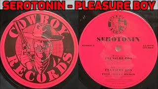 Serotonin - Pleasure Boy [1992]