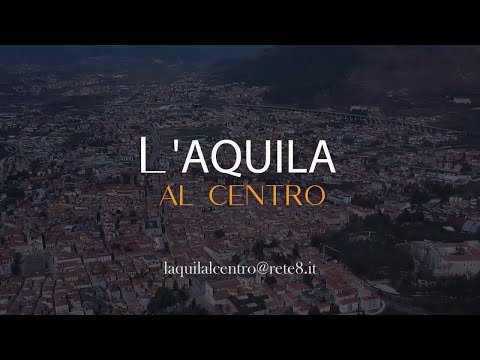 L'Aquila in the Center - Casentino and Villa Sant'Angelo, rebirth projects