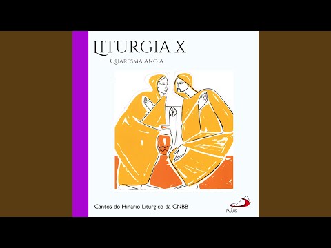 Piedade Ó Senhor - Cantos do Hinário Litúrgico da CNBB