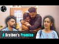A Brother's Promise | Rohit R Gaba