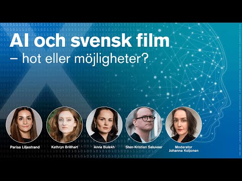 Filmrummet: AI och svensk film - hot eller möjlighet? Med bl a Kathryn Brillhart, Curious Refuge.